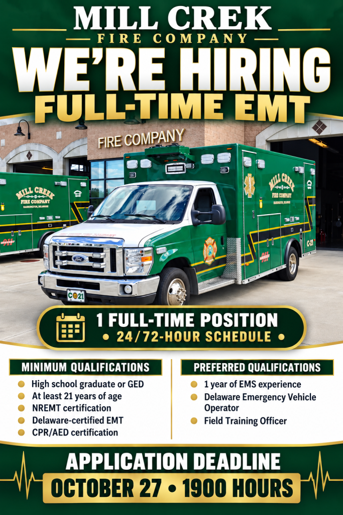 Mill Creek Fire Company recruitment flyer for a full-time EMT position, detailing qualifications and a deadline of October 27 at 1900 hours, featuring a green and white ambulance.
